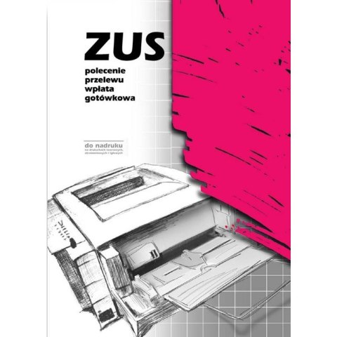 ZUS POLECENIE PRZELEWU/WPŁATA GOTÓWKOWA A4 2-ODCINKI (OFFSET)